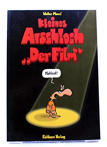 Kleines Arschloch Filmbuch
